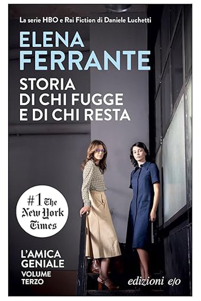 L'amica geniale di Elena Ferrante-copertina: Lamica-geniale-vol.3-elena-Ferrante