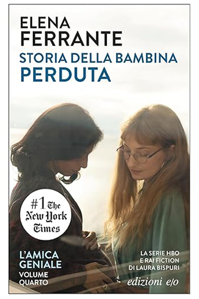 L'amica geniale di Elena Ferrante-copertina: Lamica-geniale-vol.4-Elena-Ferrante